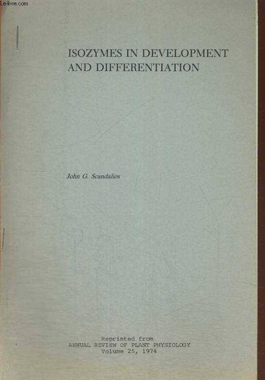 ISOZYMES IN DEVELOPMENT AND DIFFERENTIATION, ANNUAL REVIEW OF PLANT PHISIOLOGY, VOLUME 25