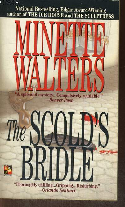 THE SCOLD'S BRIDLE