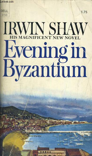 EVENING IN BYZANTIUM