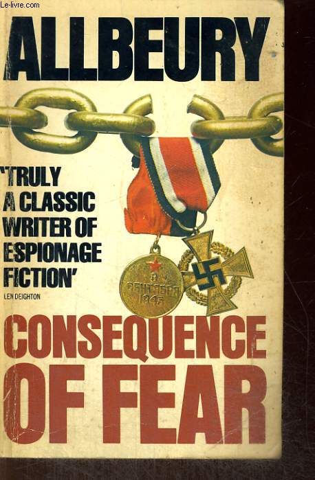 CONSEQUENCE OF FEAR