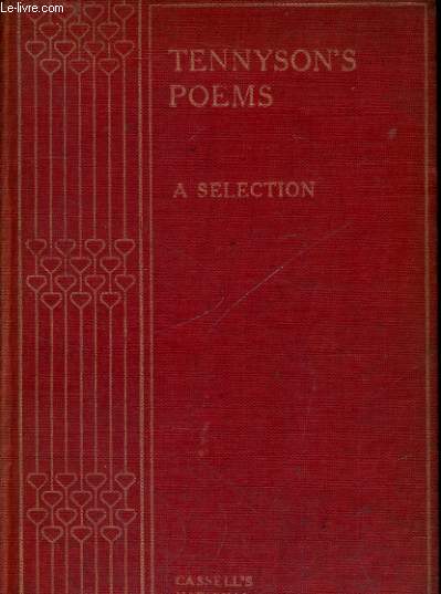 TENNYSSON'S POEMS, A SELECTION