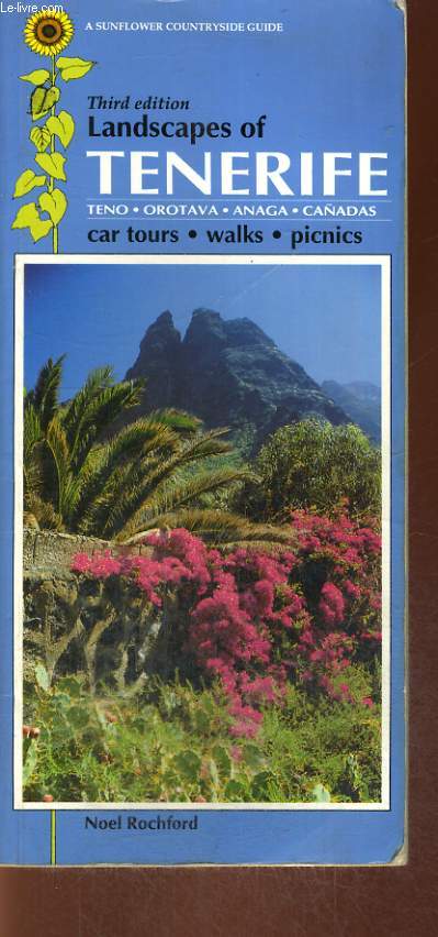 LANDSCAPES OF TENERIFE, A SUNFLOWER COUNTRYSIDE GUIDE