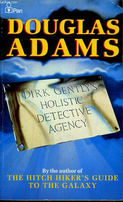 DIRK GENTLY'S HOLISTIC DETECTIVE AGENCY