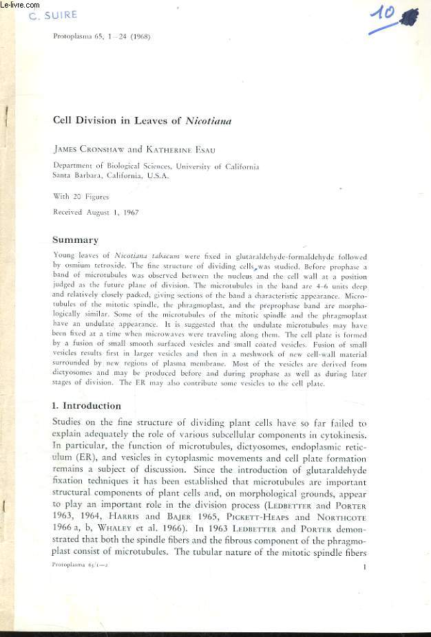 PROTOPLASMA 65, 1624, 1968, CELL DIVISION IN LEAVES OF NICOTIANA BY JAMES CRONSHAW AND KATHERINE ESAU