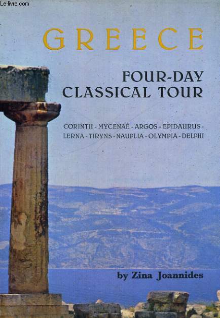 GREECE, FOUR-DAY CLASSICAL TOUR