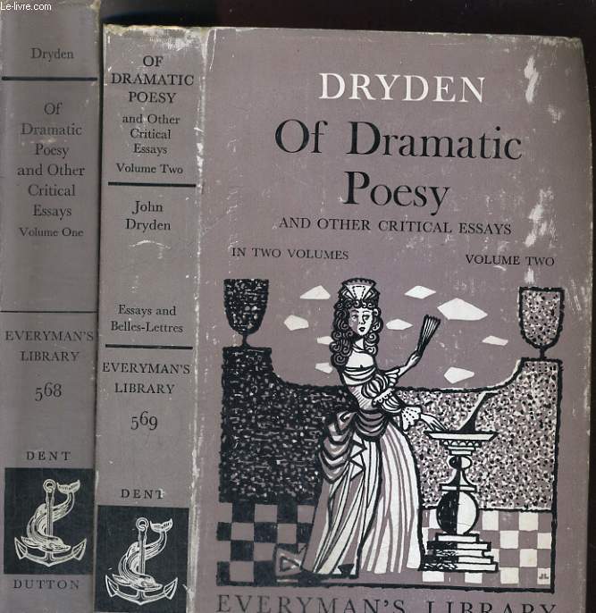 LOT DE 2 VOLUMES : OF DRAMATIC POESY AND OTHER CRITICAL ESSAYS, IN TWO VOLUME