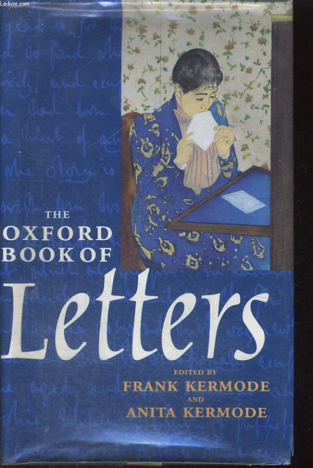 THE OXFORD BOOK OF LETTERS