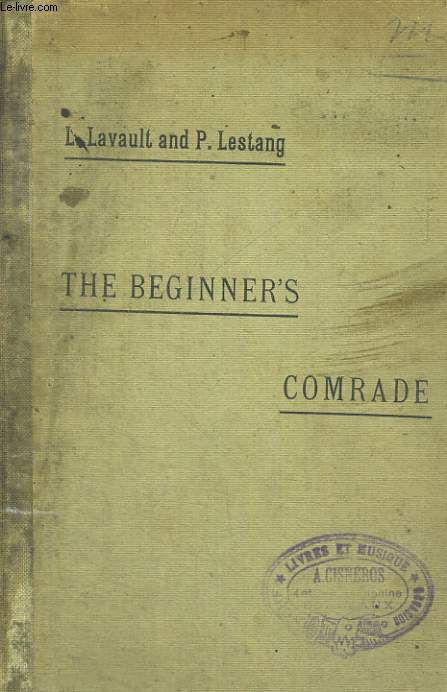 THE BEGINNER'S COMRADE