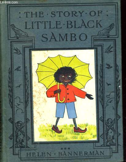 THE STORY OF LITTLE BLACK SAMBO