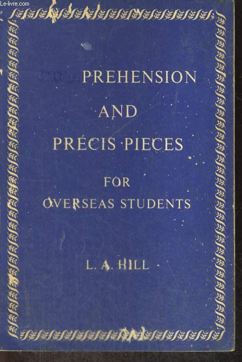 COMPREHENSION AND PRECIS PIEES FOR OVERSEAS STUDENTS
