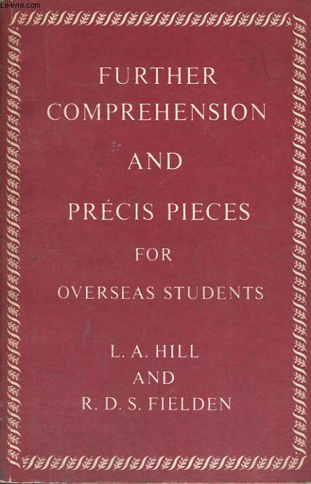 FUTHER COMPREHENSION AND PRECIS PIECES FOR OVERSEAS STUDENTS