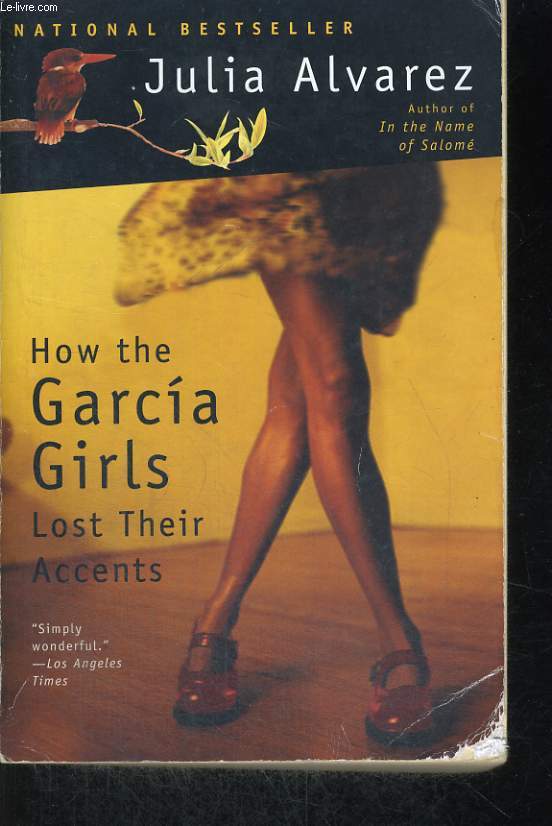 HOW THE GARCIA GIRLS LOST THEIR ACCENTS