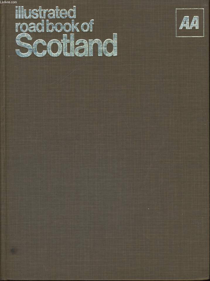 ILLUSTRATED ROAD BOOK OF SCOTLAND
