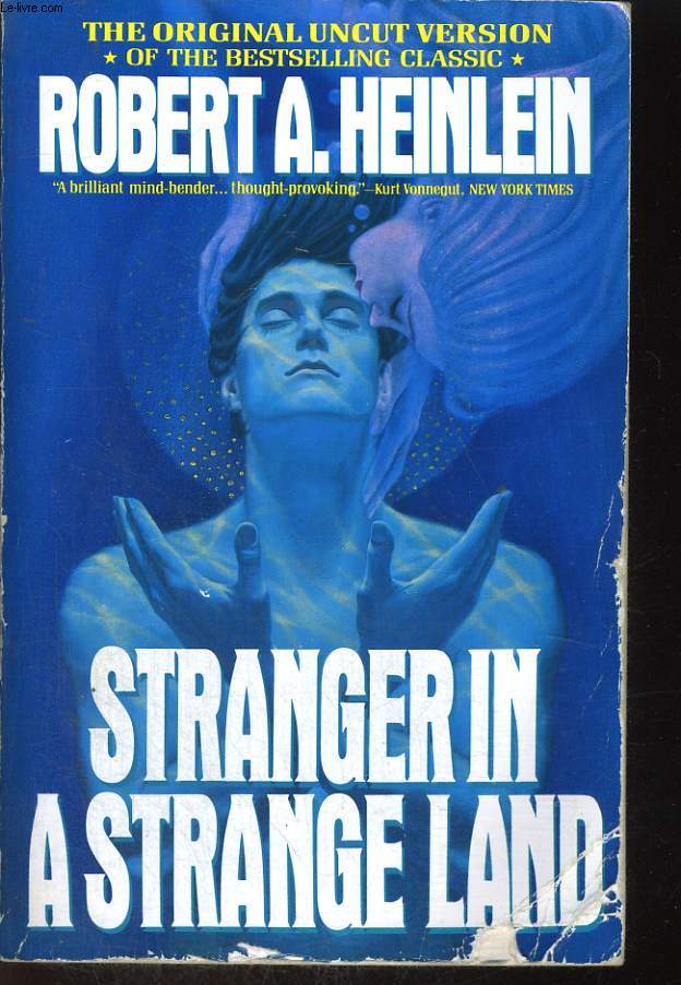 STRANGER IN A STRANGE LAND