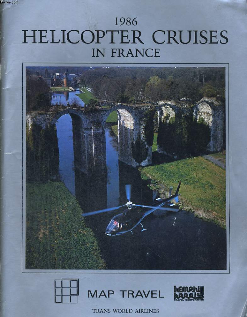 HELICOPTER CRUISES IN FRANCE 1986