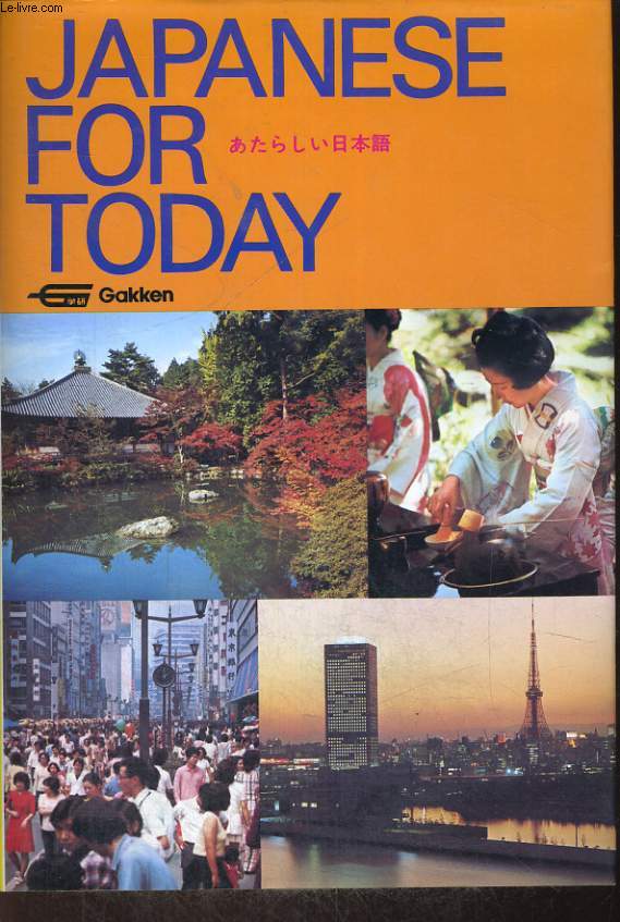 JAPANESE FOR TODAY