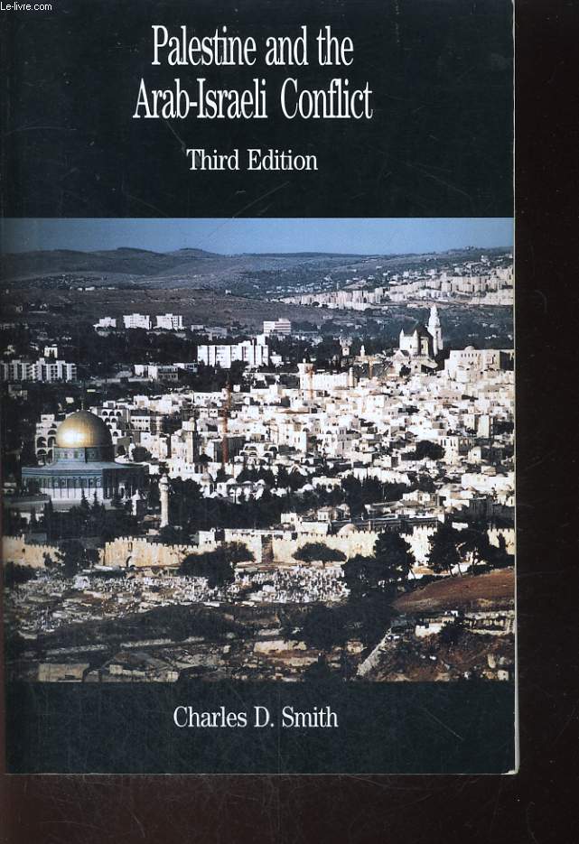 PALESTINE AND THE ARAB-ISRAELI CONFLICT
