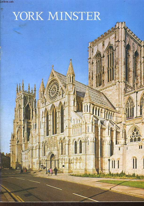 VISITORS'S GUIDE TO YORK MINSTER