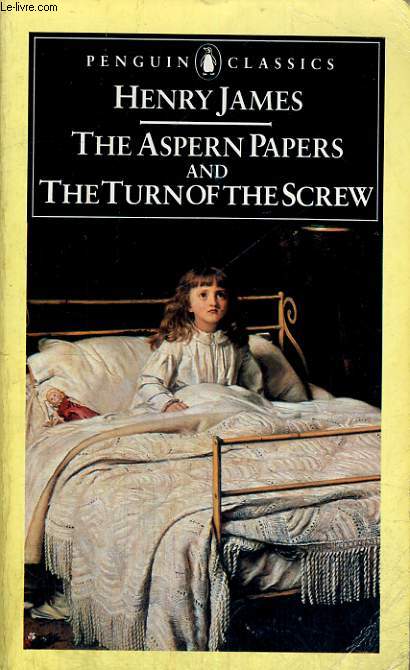 THE ASPERN PAPERS AND THE TURN OF THE SCREW