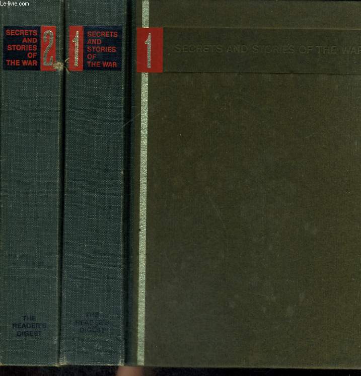 SECRETS AND STORIES OF THE WAR IN TWO VOLUMES