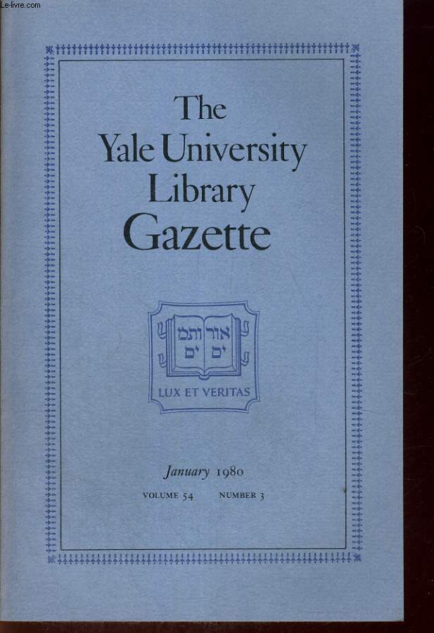 THE YALE UNIVERSITY LIBRARY GAZETTE. JANUARY 1980. VOLUME 54 NUMBER 3. 