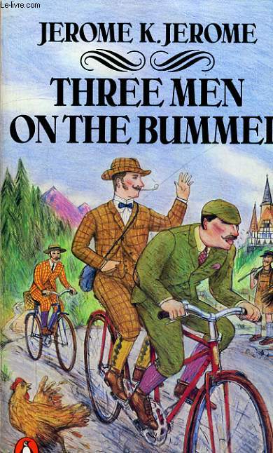 THREE MEN ON THE BUMMEL