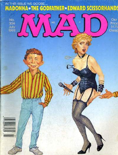 MAD N304, JULY 1991. MADONNA, THE GODFATHER, EDWARD SCISSORHANDS.