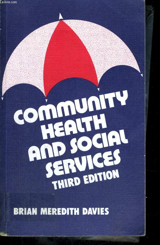 COMMUNITY HEALTH AND SOCIAL SERVICES