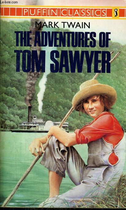 THE ADVENTURES OF TOM SAWYER