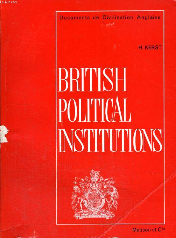 BRITISH POLITICAL INSTITUTIONS