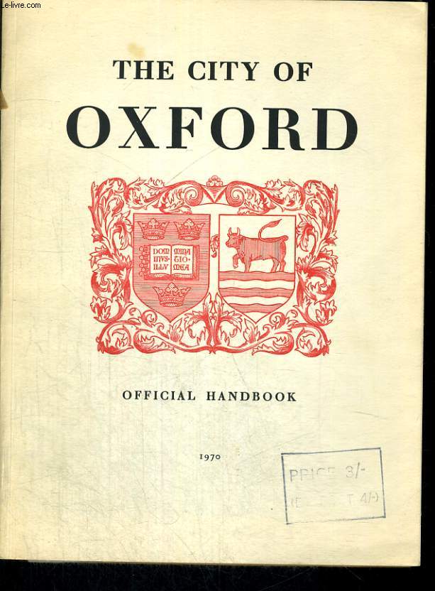 THE CITY OF OXFORD. OFFICIAL HANDBOOK