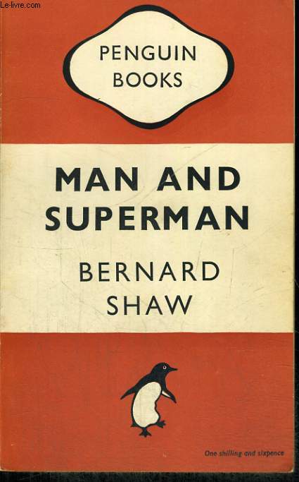 MAN AND SUPERMAN