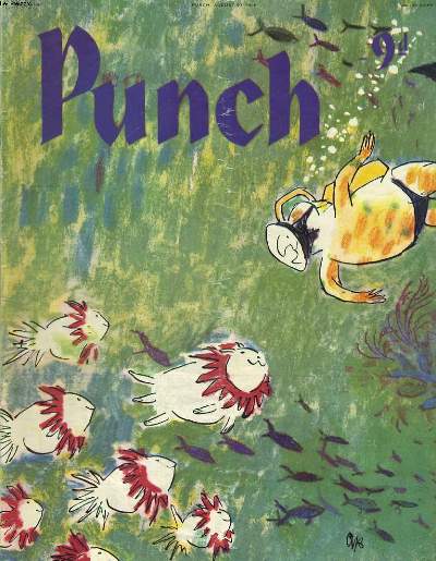 PUNCH, AUGUST 27, 1958. GEORGE SCOTT. WESTERN APPROACHES: WELFARE / BERNARD HOLLOWOOD : PUNCH POOLS GUIDE / HELENE DARREL. THE TIME OF BEING. / ERIC KEOWN NO ME PONGA BRILLANTINA / A.P.H. SUMMER JARGON / B.A. YOUNG. LEAVE THE MOON ALONE...