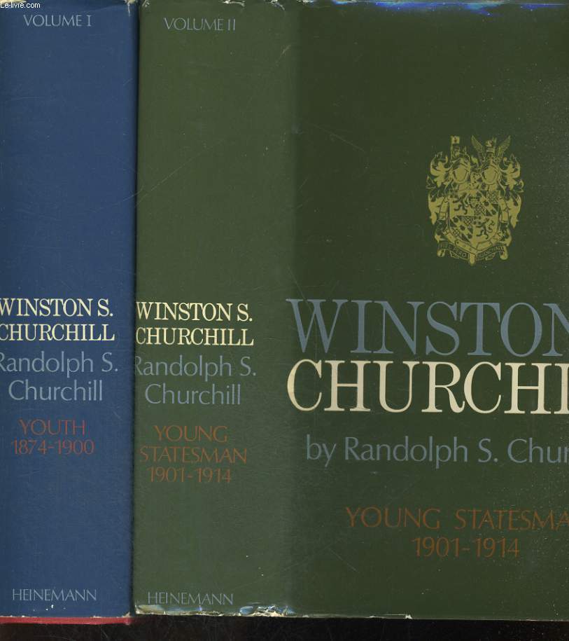 WINSTON S. CHURCHILL. 2 VOLUMES. VOL. I: YOUTH 1874-1900. VOL. II: YOUNG STATESMAN 1901-1914.