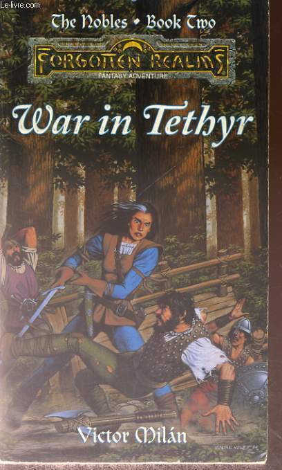 WAR IN TETHYR. THE NOBLES BOOK 2