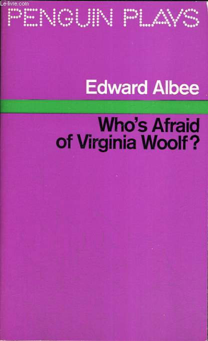 WHO'S AFRAID OF VIRGINIA WOOLF?
