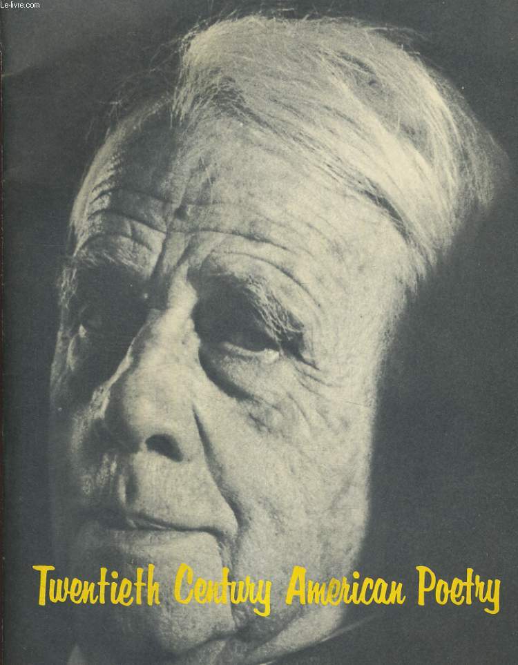 TWENTIETH CENTURY AMERICAN POETRY