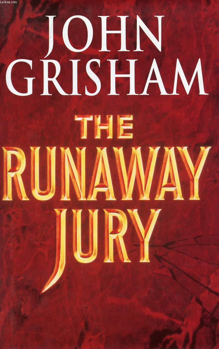 THE RUNAWAY JURY