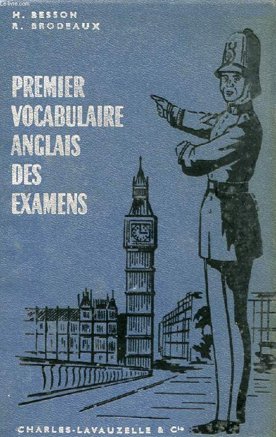 PREMIER VOCABULAIRE ANGLAIS DES EXAMENS