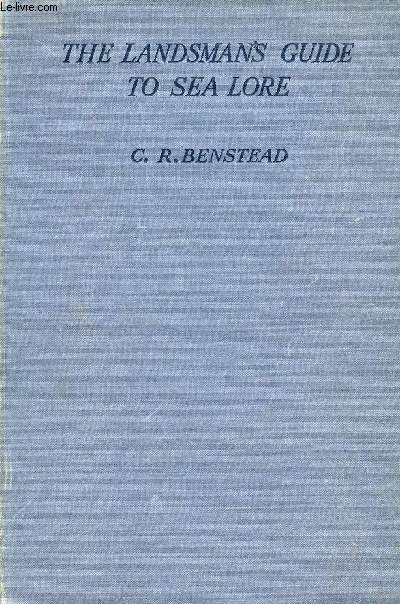 THE LANDSMAN'S GUIDE TO SEA LORE
