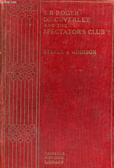 SIR ROGER DE COVERLEY AND THE SPECTATOR'S CLUB