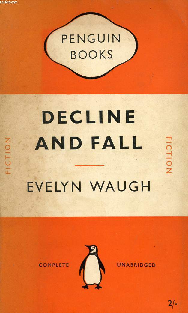 DECLINE AND FALL