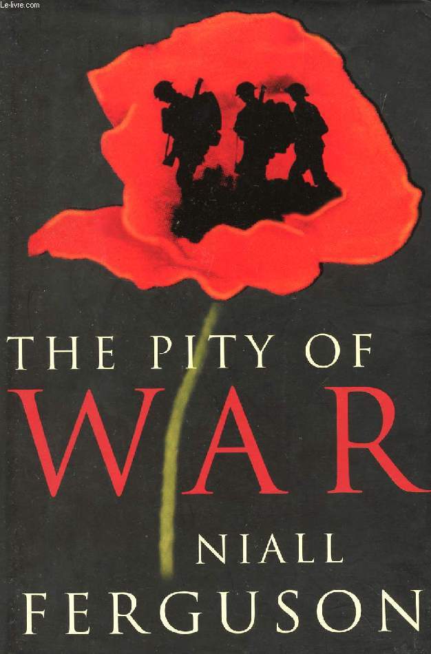 THE PITY OF WAR