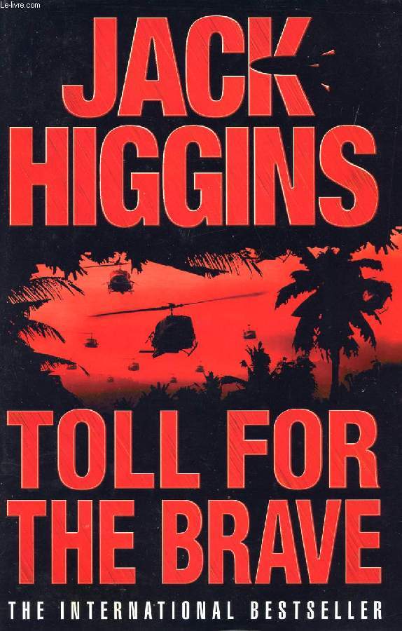 TOLL FOR THE BRAVE