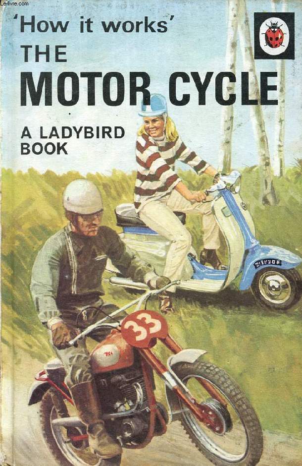 'HOW IT WORKS', THE MOTOR CYCLE