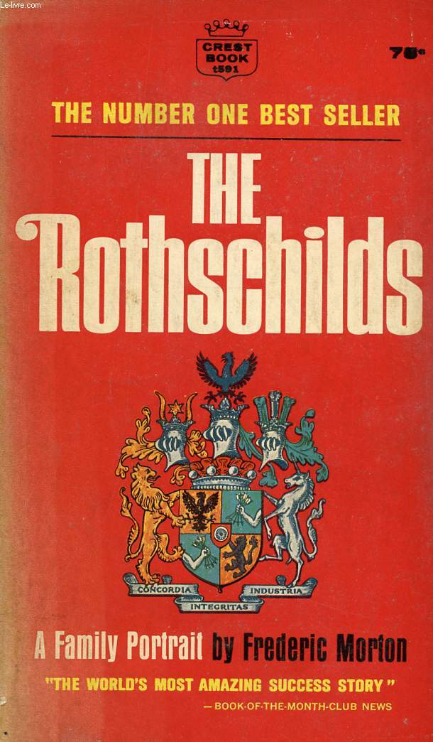 THE ROTHSCHILDS, A FAMILY PORTRAIT