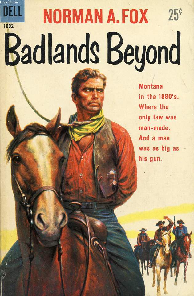 THE BADLANDS BEYOND