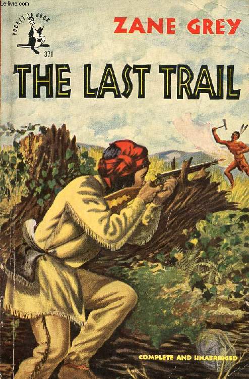 THE LAST TRAIL