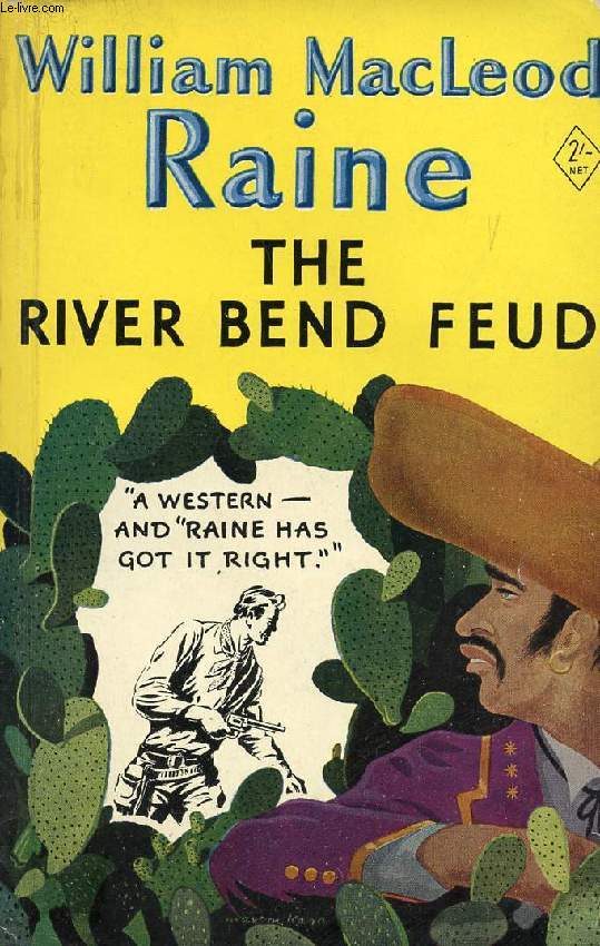 THE RIVER BEND FEUD