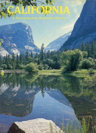 CALIFORNIA, A PICTURE BOOK TO REMEMBER HER BY